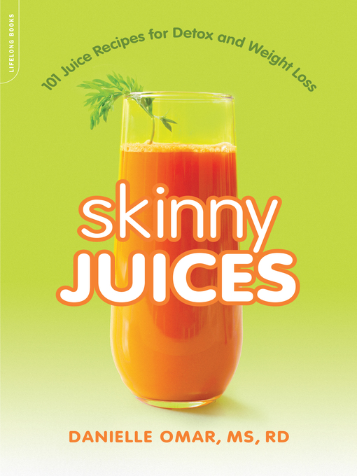 Title details for Skinny Juices by Danielle Omar - Available
